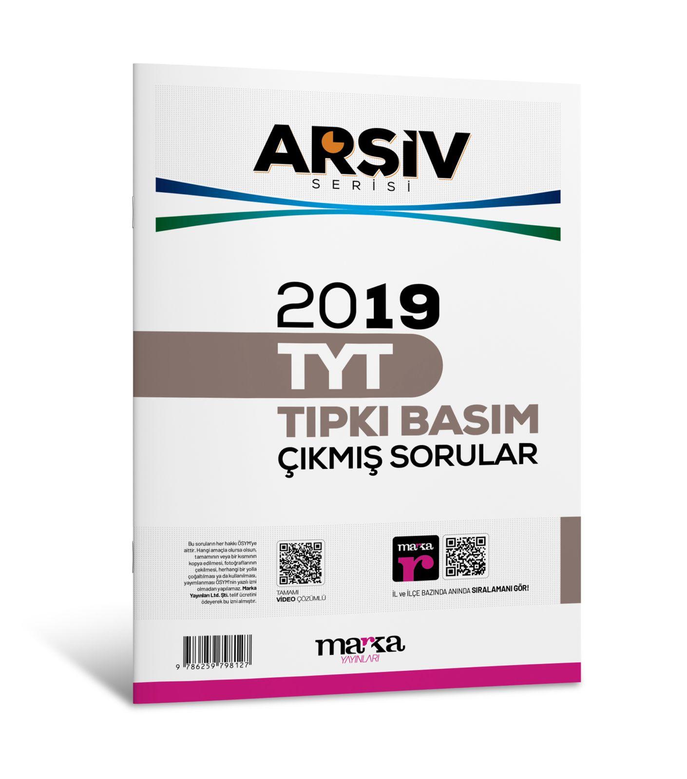 2019 TYT ARŞİV SERİSİ Tıpkı Basım Çıkmış Sorular Tamamı Video Çözümlü