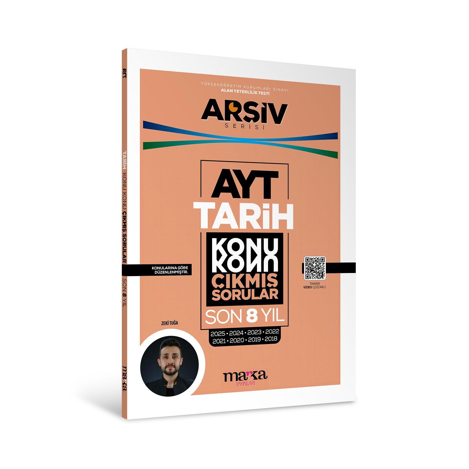 AYT Tarih Çıkmış Sorular Konu Konu Son 8 Yıl Tıpkı Basım Arşiv Serisi Çözümlü Marka Yayınları