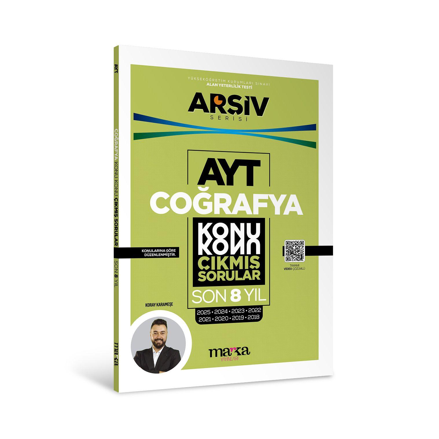 AYT Coğrafya Çıkmış Sorular Konu Konu Son 8 Yıl Tıpkı Basım Arşiv Serisi Çözümlü Marka Yayınları