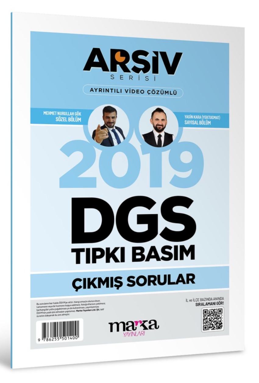 DGS 2019 Sınavı Çıkmış Sorular Tıpkı Basım Çözümlü Marka Yayınları